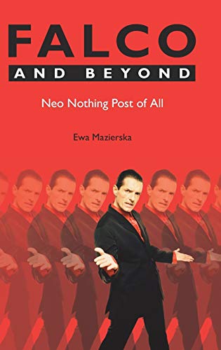 Falco and Beyond Neo Nothing Post of All [Hardcover]