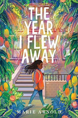 The Year I Flew Away [Hardcover]