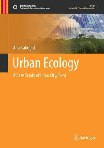 Urban Ecology: A Case Study of Lima City, Per? [Hardcover]