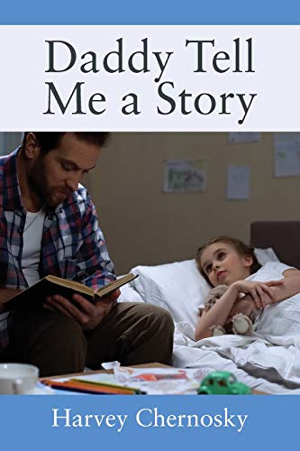 Daddy Tell Me a Story [Paperback]