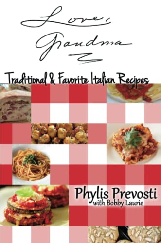 Love, Grandma - Traditional And Favorite Italian Recipes [Paperback]