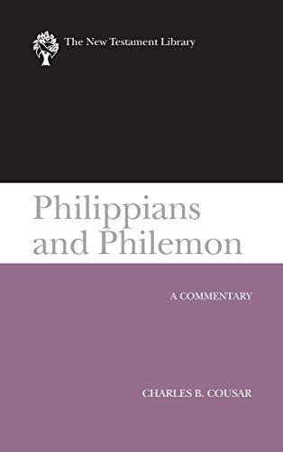 Philippians And Philemon A Commentary (ntl) (ne Testament Library) [Hardcover]