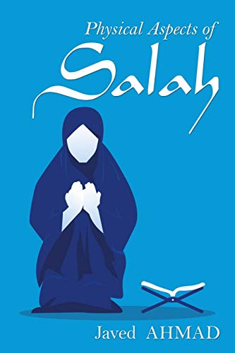 Physical Aspects of Salah [Paperback]