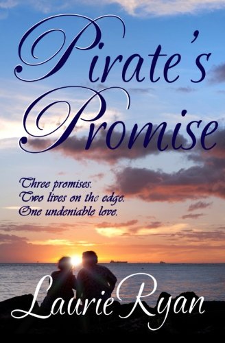 Pirate's Promise (tropical Persuasions) (volume 2) [Paperback]