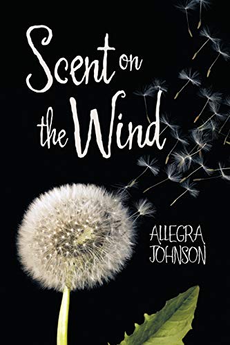 Scent On The Wind [Paperback]