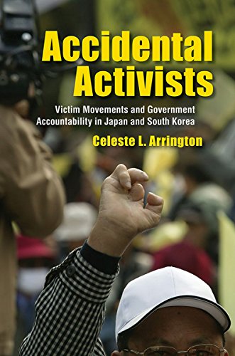 Accidental Activists: Victim Movements And Government Accountability In Japan An [Hardcover]