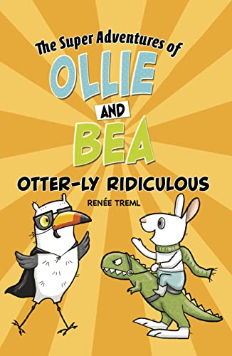 Otter-ly Ridiculous [Paperback]