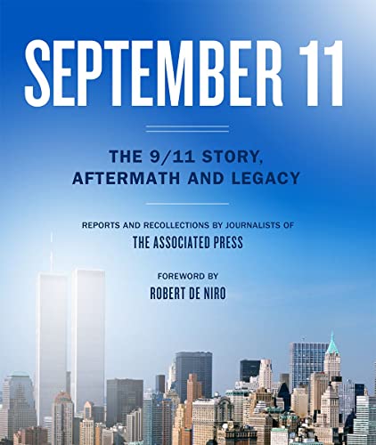 September 11: The 9/11 Story, Aftermath and Legacy [Hardcover]