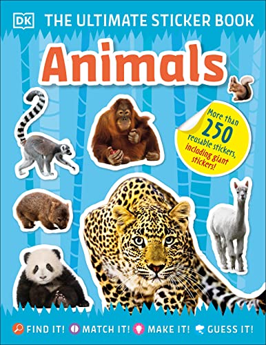 The Ultimate Sticker Book Animals: More Than