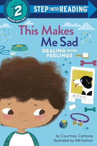 This Makes Me Sad: Dealing with Feelings [Hardcover]