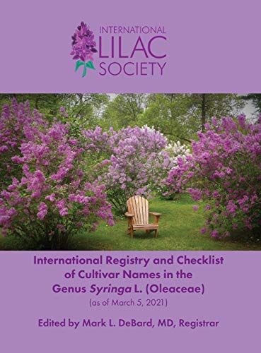 International Registry And Checklist Of Cultivar Names In The Genus Syringa L. (