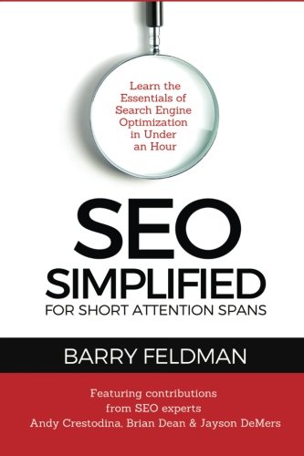 Seo Simplified For Short Attention Spans Learn The Essentials Of  Search Engine [Paperback]