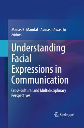 Understanding Facial Expressions in Communication: Cross-cultural and Multidisci [Paperback]