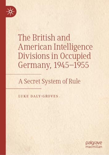 The British and American Intelligence Divisio