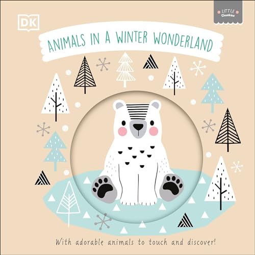 Little Chunkies: Animals in a Winter Wonderland [Board book]