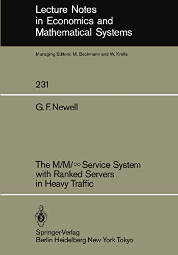 The M/M/Service System ith Ranked Servers in Heavy Traffic [Paperback]