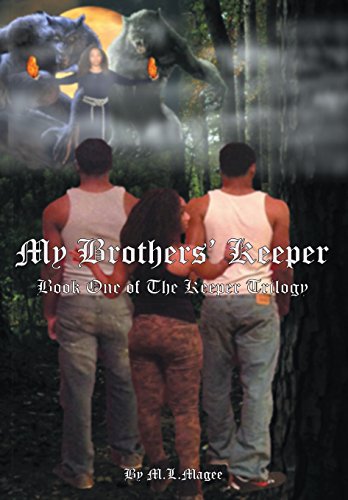 My Brothers' Keeper Book One Of The Keeper Trilogy [Hardcover]