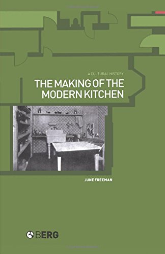 The Making of the Modern Kitchen A Cultural History [Paperback]