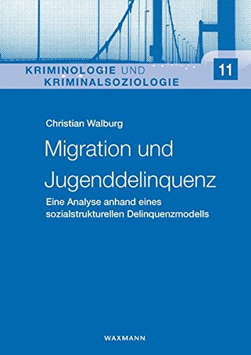 Migration Und Jugenddelinquenz [Perfect Paperback]