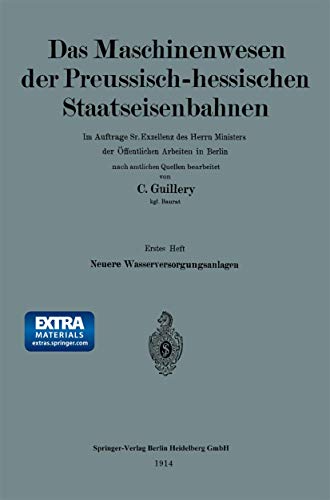 Neuere Wasserversorgungsanlagen der Preussisch-hessischen Staatseisenbahnen [Paperback]