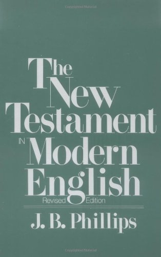 New Testament in Modern English [Paperback]