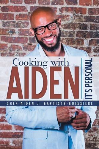 Cooking With Aiden It's Personal [Paperback]