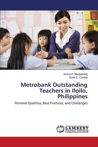 Metrobank Outstanding Teachers In Iloilo, Philippines [Paperback]