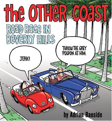 The Other Coast Road Rage In Beverly Hills [Paperback]