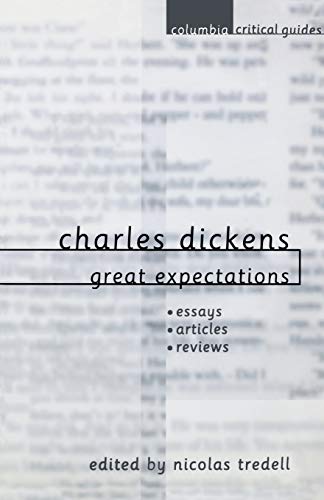 Charles Dickens Great Expectations Essays, Articles, Revies [Paperback]