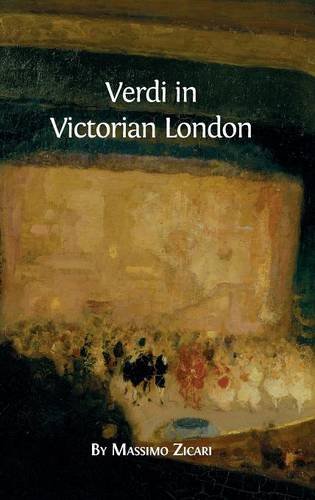 Verdi In Victorian London [Hardcover]