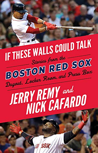 If These Walls Could Talk: Boston Red Sox [Paperback]