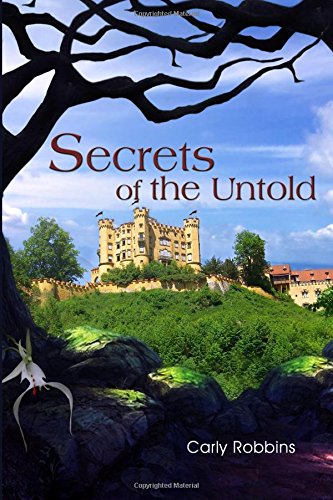 Secrets Of The Untold [Paperback]