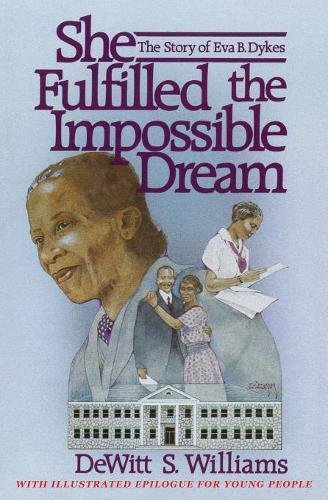 She Fulfilled The Impossible Dream [Paperback]