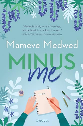 Minus Me: A Novel [Paperback]