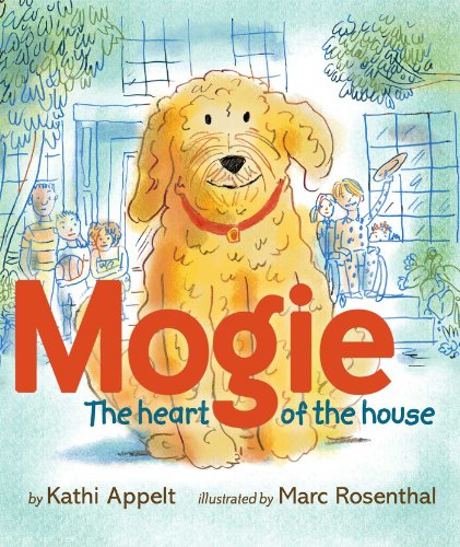 Mogie: The Heart of the House [Hardcover]