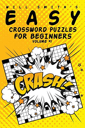 Easy Crossord Puzzles For Beginners - Volume 1 [Paperback]