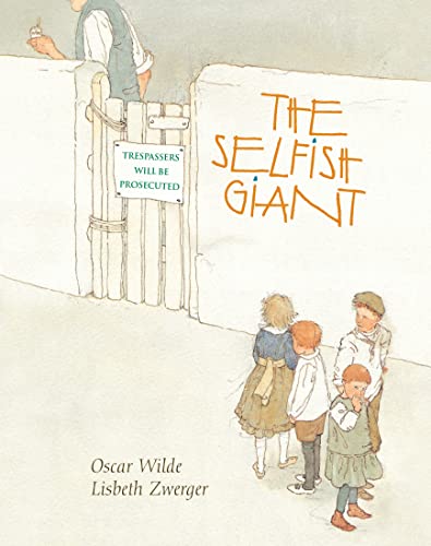 Selfish Giant [Hardcover]