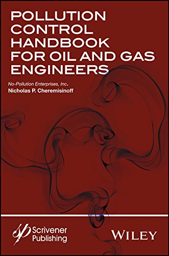 Pollution Control Handbook for Oil and Gas Engineering [Hardcover]