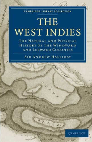 The West Indies The Natural and Physical History of the Windard and Leeard Co [Paperback]