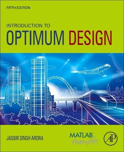 Introduction to Optimum Design [Paperback]