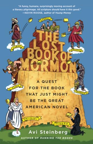 The Lost Book of Mormon: A Quest for the Book That Just Might Be the Great Ameri [Paperback]