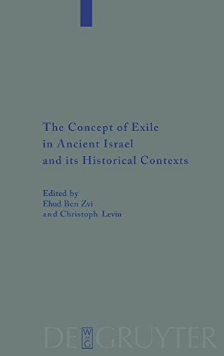 Concept of Exile in Ancient Israel and its Historical Contexts [Hardcover]