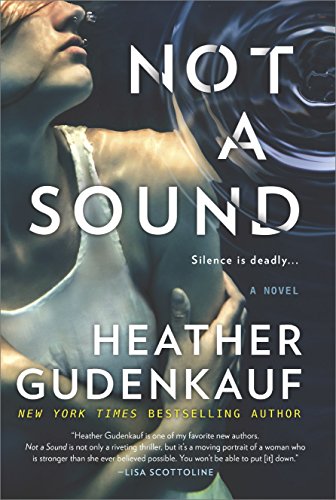 Not a Sound: A Thriller [Paperback]