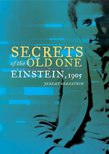 Secrets of the Old One: Einstein, 1905 [Hardcover]