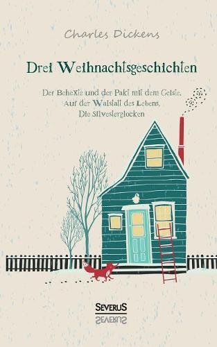 Drei Weihnachtsgeschichten (german Edition) [Paperback]