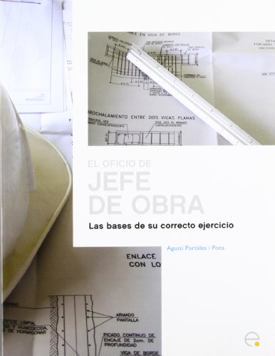 El Oficio Del Jefe De Obra (spanish Edition) [Paperback]