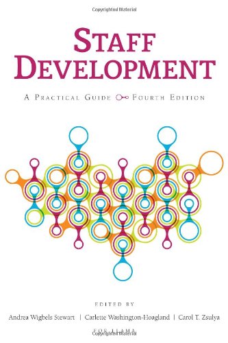 Staff Development A Practical Guide [Paperback]