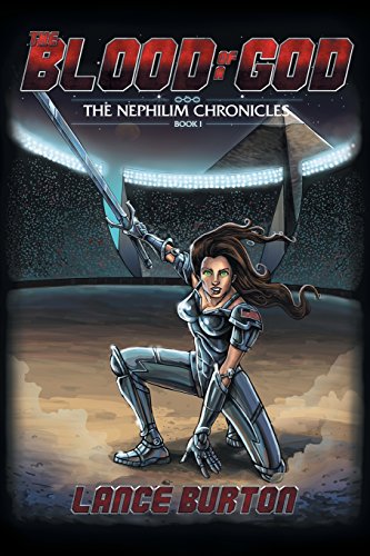 The Blood Of A God The Nephilim Chronicles, Book One [Paperback]