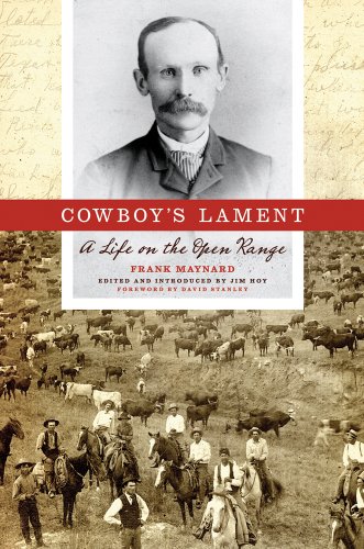 Cowboy’s Lament: A Life on the Open Range [Hardcover]