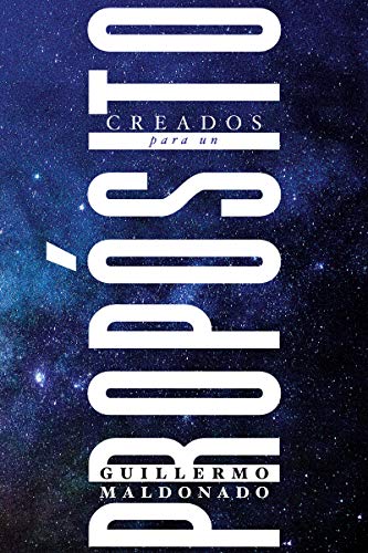 Creados para un Prop?sito [Paperback]